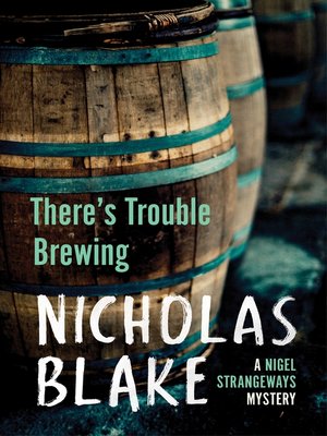 cover image of There's Trouble Brewing